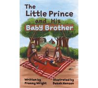 The Little Prince And His Baby Brother