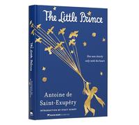 The Little Prince Deluxe Edition: The Timeless Classic with a Touch of Wonder, Experience the Beauty of Seeing with the Heart