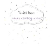 The Little Prince for Babies Board Book
