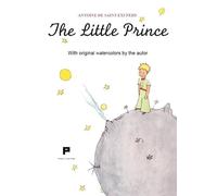 The little prince. With original watercolors by the autor