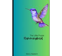 The Little Purple Hummingbird