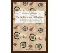 The Little Qanun of Ibn Sina by Kadircan Hidir Keskinbora Kadircan Hidir Keskinbora (Auteur)