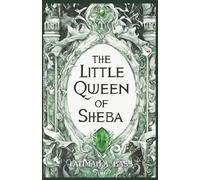 The Little Queen of Sheba