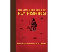 The Little Red Book of Fly Fishing