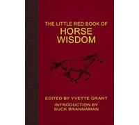 The Little Red Book of Horse Wisdom