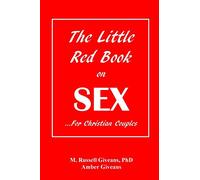 The Little Red Book on Sex: ...For Christian Couples