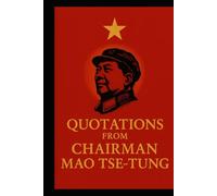 The Little Red Book: Quotations from Chairman