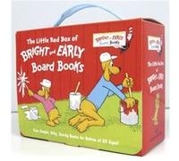 The Little Red Box of Bright and Early Board Books: Go, Dog. Go!; Big Dog . . . Little Dog; The Alphabet Book; I'll Teach My Dog a Lot of Words