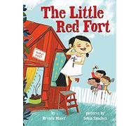 The Little Red Fort (Little Ruby's Big Ideas)