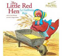 The Little Red Hen / La Gallinita Roja
