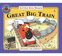 The Little Red Train Great Big Train by Benedict Blathwayt Paperback Book Blathwayt, Benedict (Auteur)