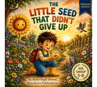 The Little Seed That Didn't Give Up