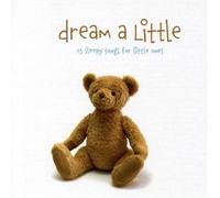 The Little Series: Dream a Little by The Little Series (2007-05-03)