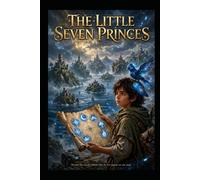 THE LITTLE SEVEN PRINCES