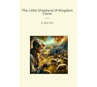 The Little Shepherd of Kingdom Come