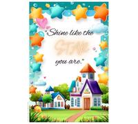 The Little Star Inside You: Inspiring Young Minds to Dream Big