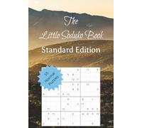 The Little Sudoku Book: Standard: 55 Standard Difficulty Puzzles for beginners or more advanced players