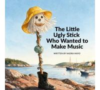 The Little Ugly Stick Who Wanted to Make Music: A Newfoundland Kitchen-Party Story