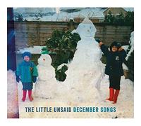 The Little Unsaid - December Songs