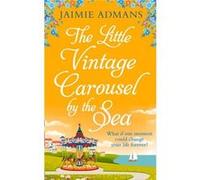 The Little Vintage Carousel by the Sea by Jaimie Admans Paperback Book Jaimie Admans (Auteur)