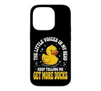 The Little Voices in My Head Keep Telling Me Get More Ducks Coque pour iPhone 14 Pro