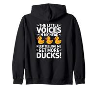 The Little Voices in My Head Keep Telling Me Get More Ducks Sweat à Capuche