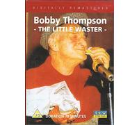 The Little Waster [DVD] by Bobby Thompson