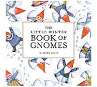 The Little Winter Book Of Gnomes