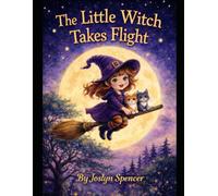 The Little Witch Takes Flight
