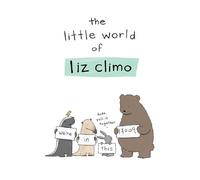 The little world of Liz Climo - Liz Climo - Running Press - relié - Bande dessinée