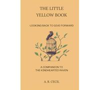 The Little Yellow Book: Looking Back to Give Forward