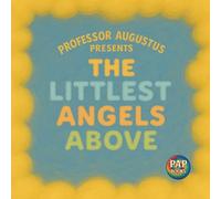 The Littlest Angels Above: A Magical Journey Through a World Made of Clouds (Second Edition)
