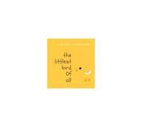 The Littlest Bird Of All
