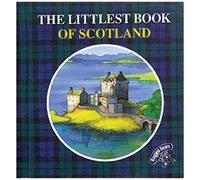 The Littlest Book Of Scotland