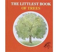 The Littlest Book of Trees (The littlest book collection) Crampton, Patricia (Auteur)