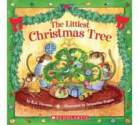 The Littlest Christmas Tree: A Kindergarten and Preschool Christmas Book