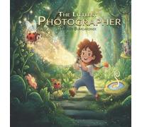 The Littlest Photographer