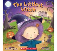 The Littlest Witch: A Kindergarten and Preschool Halloween Book