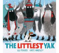 The Littlest Yak – Le livre parfait pour se blottir !
