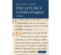 The Liturgy In Medieval England
