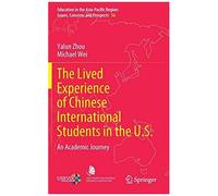 The Lived Experience Of Chinese International Students In The U.S.
