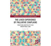 The Lived Experience of Palliative Chaplains