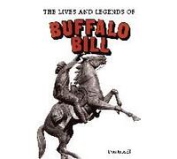 The Lives and Legends of Buffalo Bill Don Russell (Auteur)