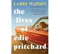 The Lives of Edie Pritchard by Larry Watson Larry Watson (Auteur)