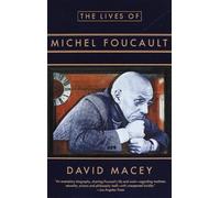 The Lives of Michel Foucault
