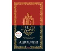 The Lives of saints - Mythes et miracles du Grishaverse - Grishaverse - Leigh Bardugo - Milan Eds - broché - Roman adolescent