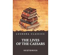 The Lives of the Caesars