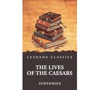 The Lives of the Caesars