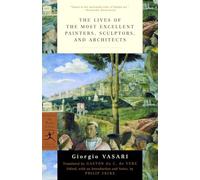 The Lives of the Most Excellent Painters, Sculptors, and Architects