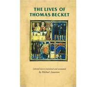 The Lives of Thomas Becket